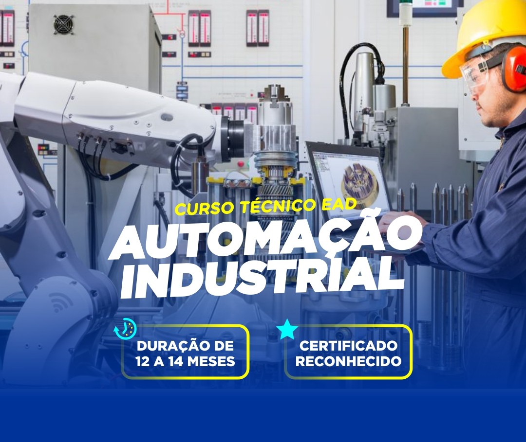  CURSO TÉCNICO EM AUTOMAÇÃO INDUSTRIAL