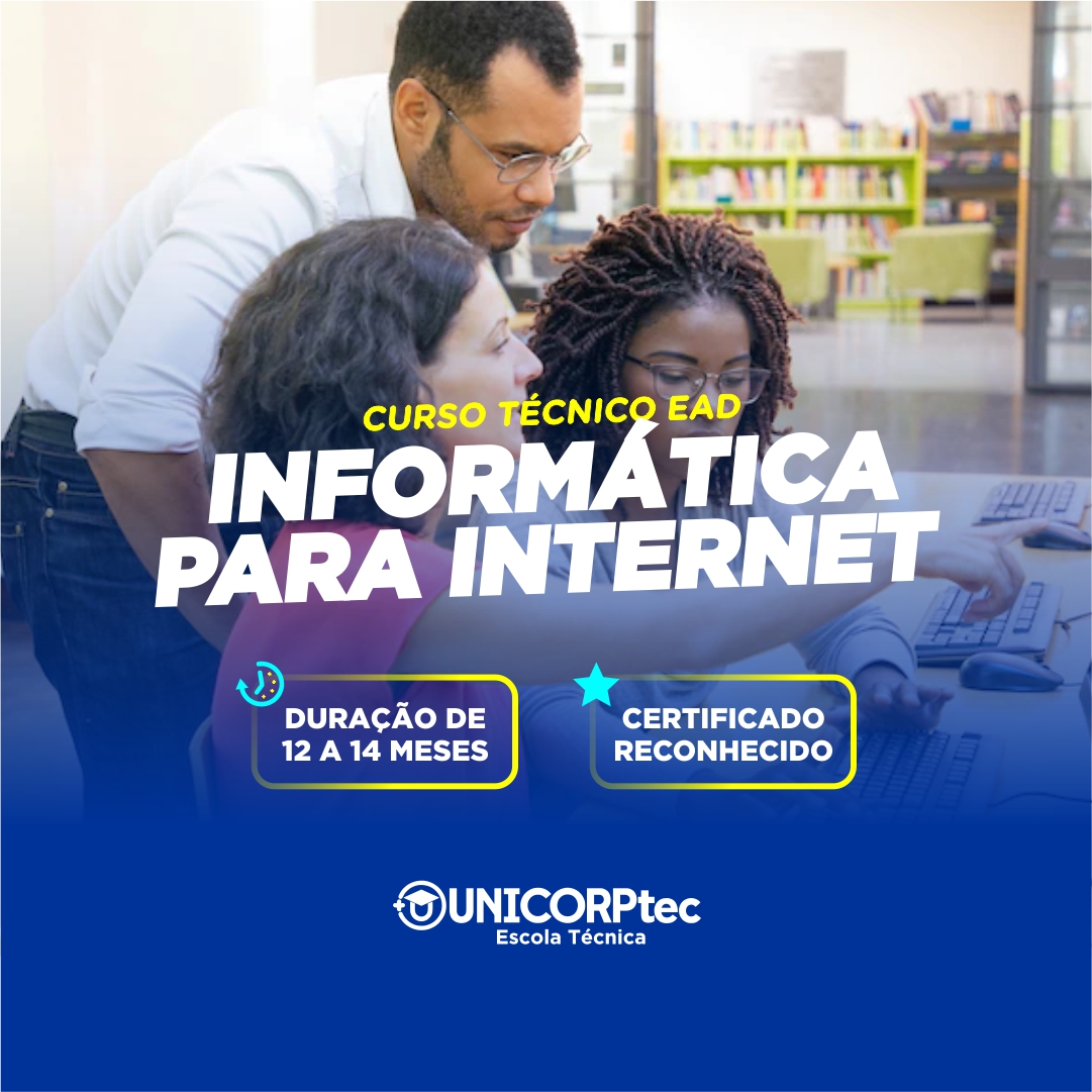 CURSO TÉCNICO EM INFORMÁTICA PARA INTERNET